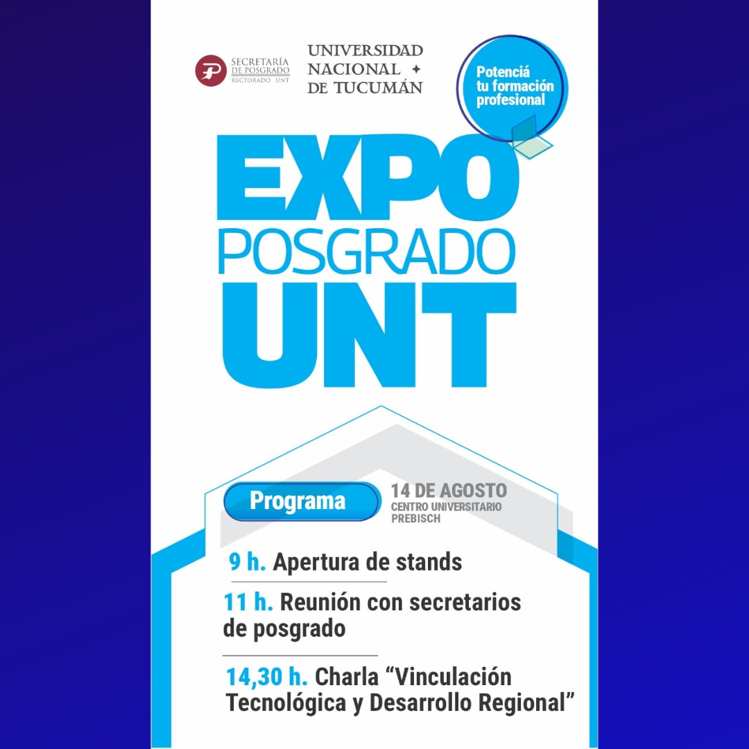 La FACET participará en la Expo Posgrado UNT 2024