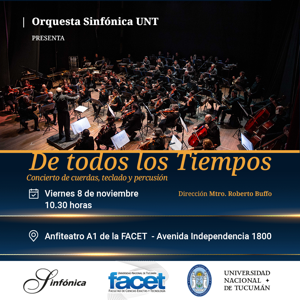 La Orquesta Sinfónica de la UNT se presentará en la FACET