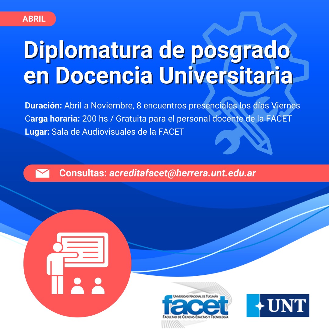 Diplomatura de posgrado en Docencia Universitaria en la FACET